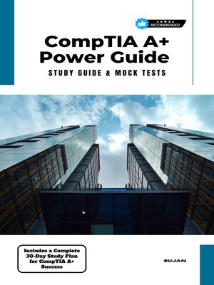 cover image of CompTIA A+ Power Guide